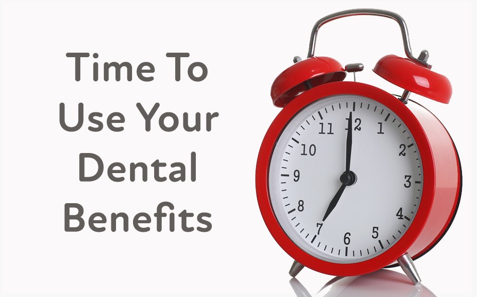 Only 8 Weeks Left Before Your Dental Benefits Expire